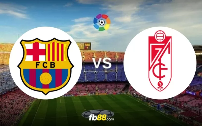 Soi kèo trận đấu Barcelona vs Granada 03h00 ngày 12/02/2024