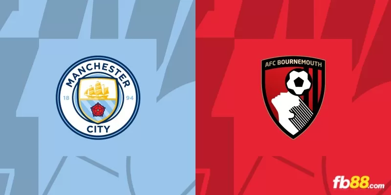 Soi kèo trận đấu Bournemouth vs Manchester City 00h30 25/02