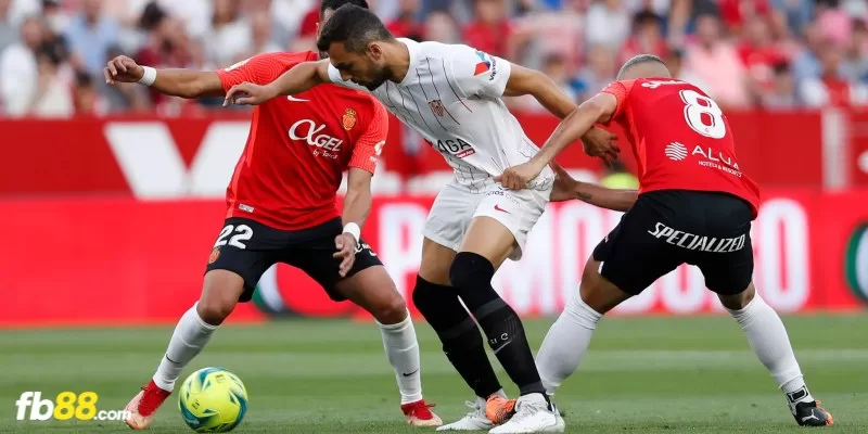 Nhận định trận đấu Sevilla vs Mallorca