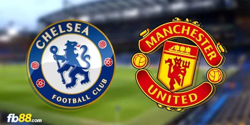 Soi kèo trận đấu Chelsea vs Manchester United 02h15 5/4/2024