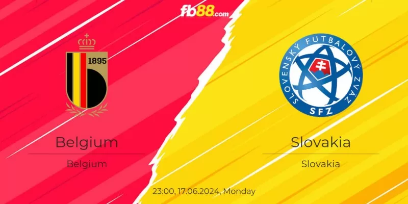 Soi kèo trận đấu Belgium vs Slovakia 23h00 17/06/2024 – Euro 2024