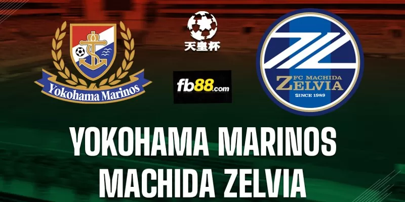 Soi kèo trận đấu Yokohama FM vs Machida Zelvia 14h00 15/06/2024